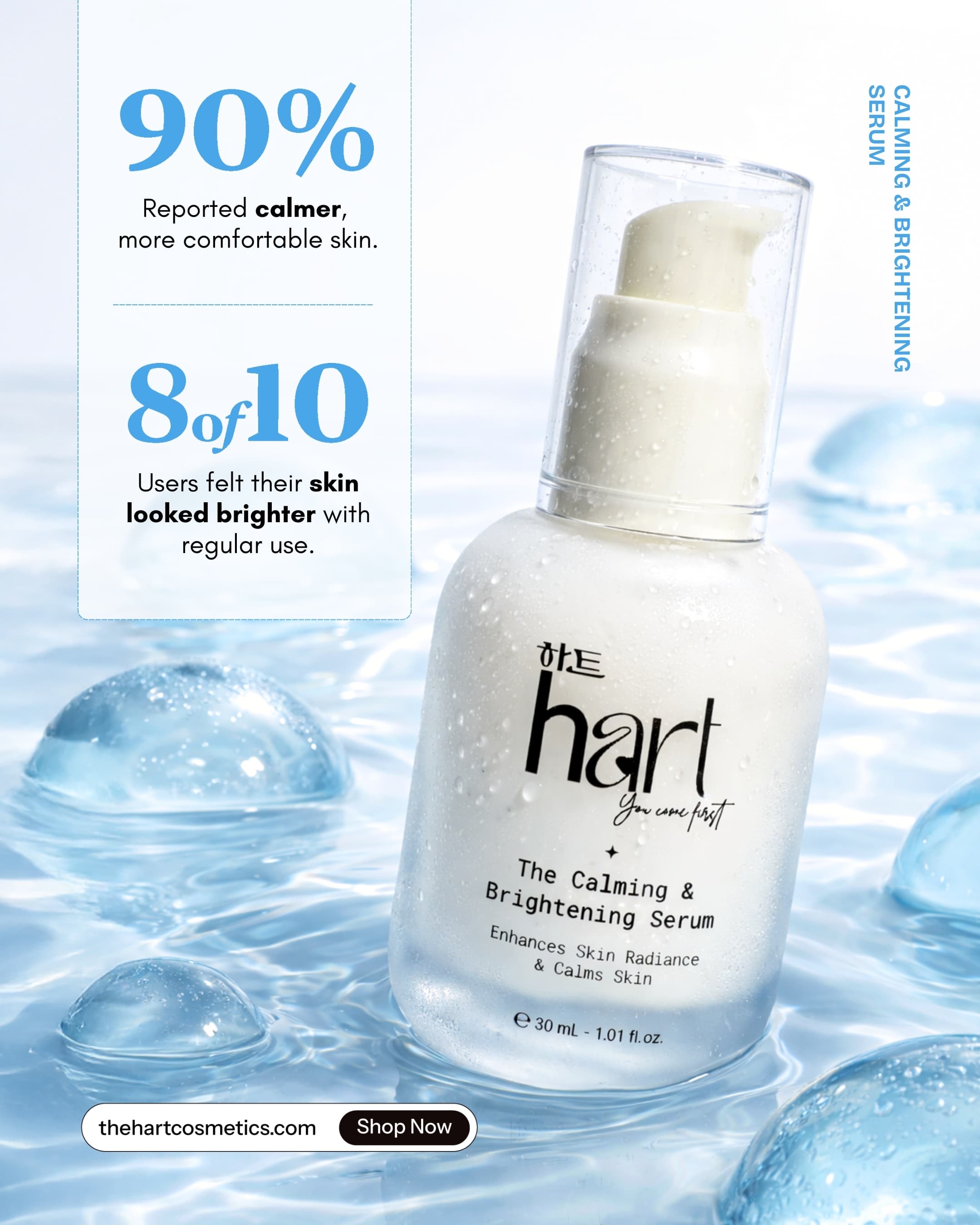 Calming & Brightening Serum post: the bottle in rippling water beside the claims '90% reported calmer, more comfortable skin' and '8 of 10 users felt their skin looked brighter'